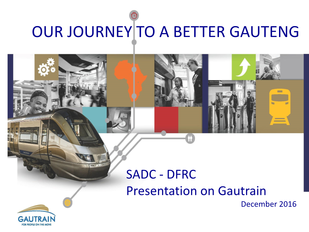 Case Study on the Gautrain