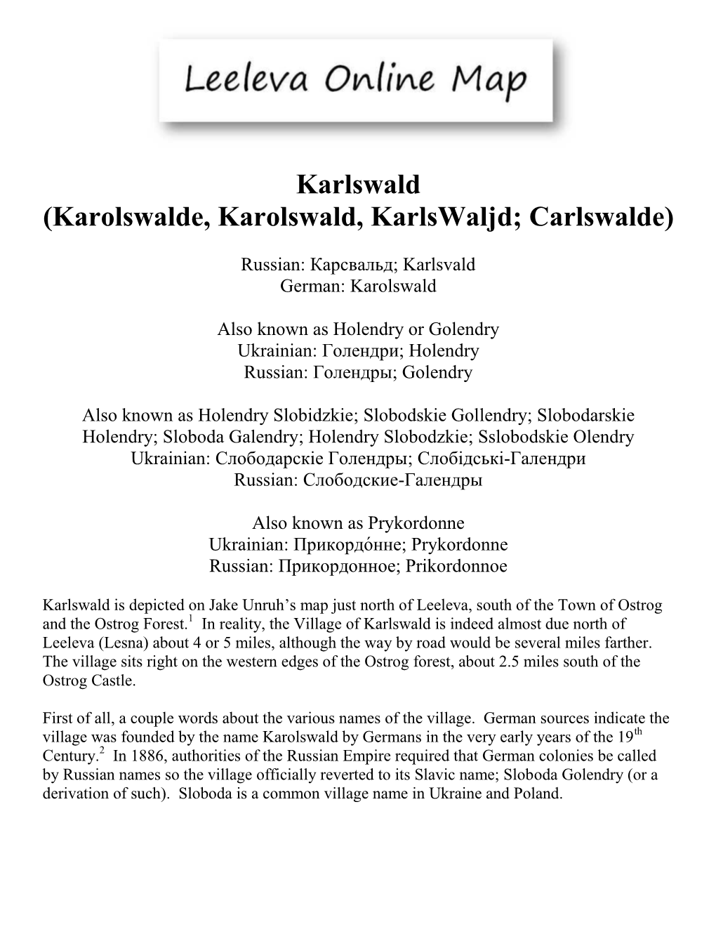 Karlswald (Karolswalde, Karolswald, Karlswaljd; Carlswalde)