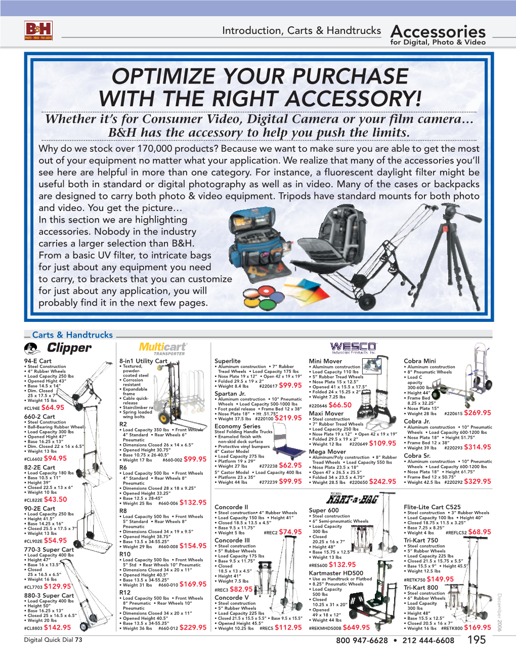 Optimize Your Purchase with the Right Accessory!