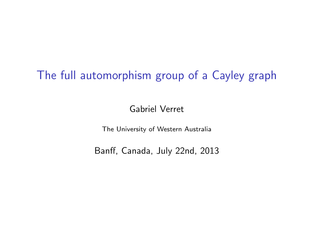The Full Automorphism Group of a Cayley Graph