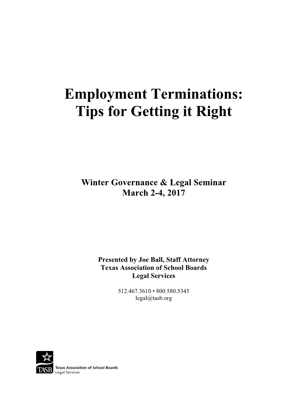 Employment Terminations: Tips for Getting It Right