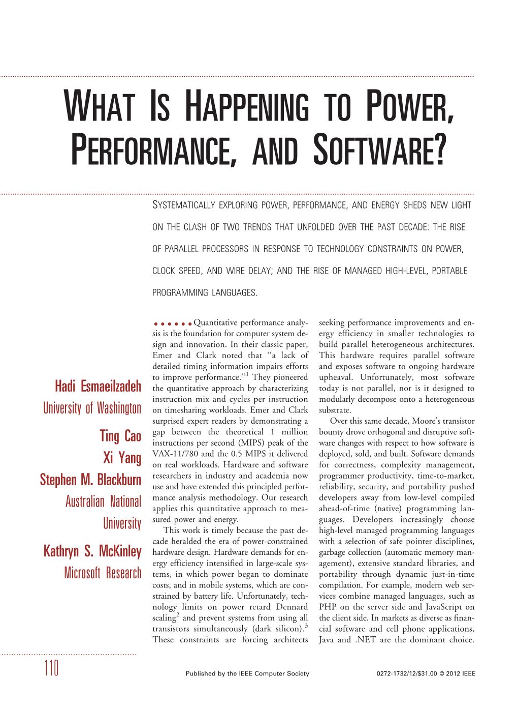 What Is Happening to Power, Performance, and Software?