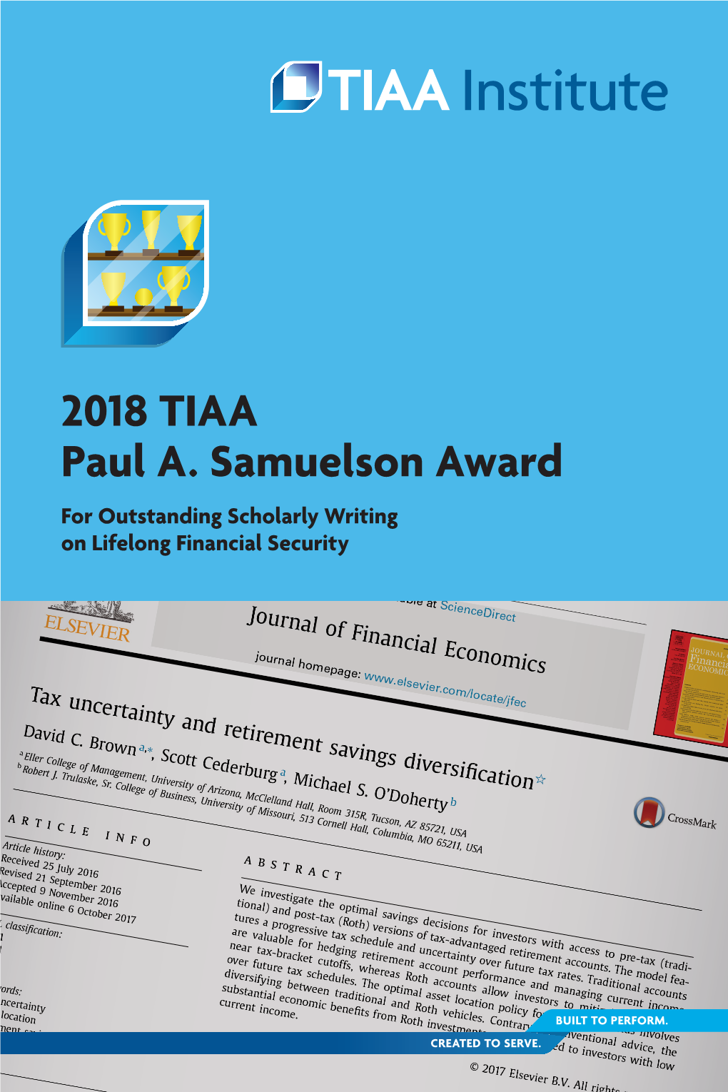 2018 TIAA Paul A. Samuelson Award for Outstanding Scholarly Writing on Lifelong Financial Security About the TIAA Paul A