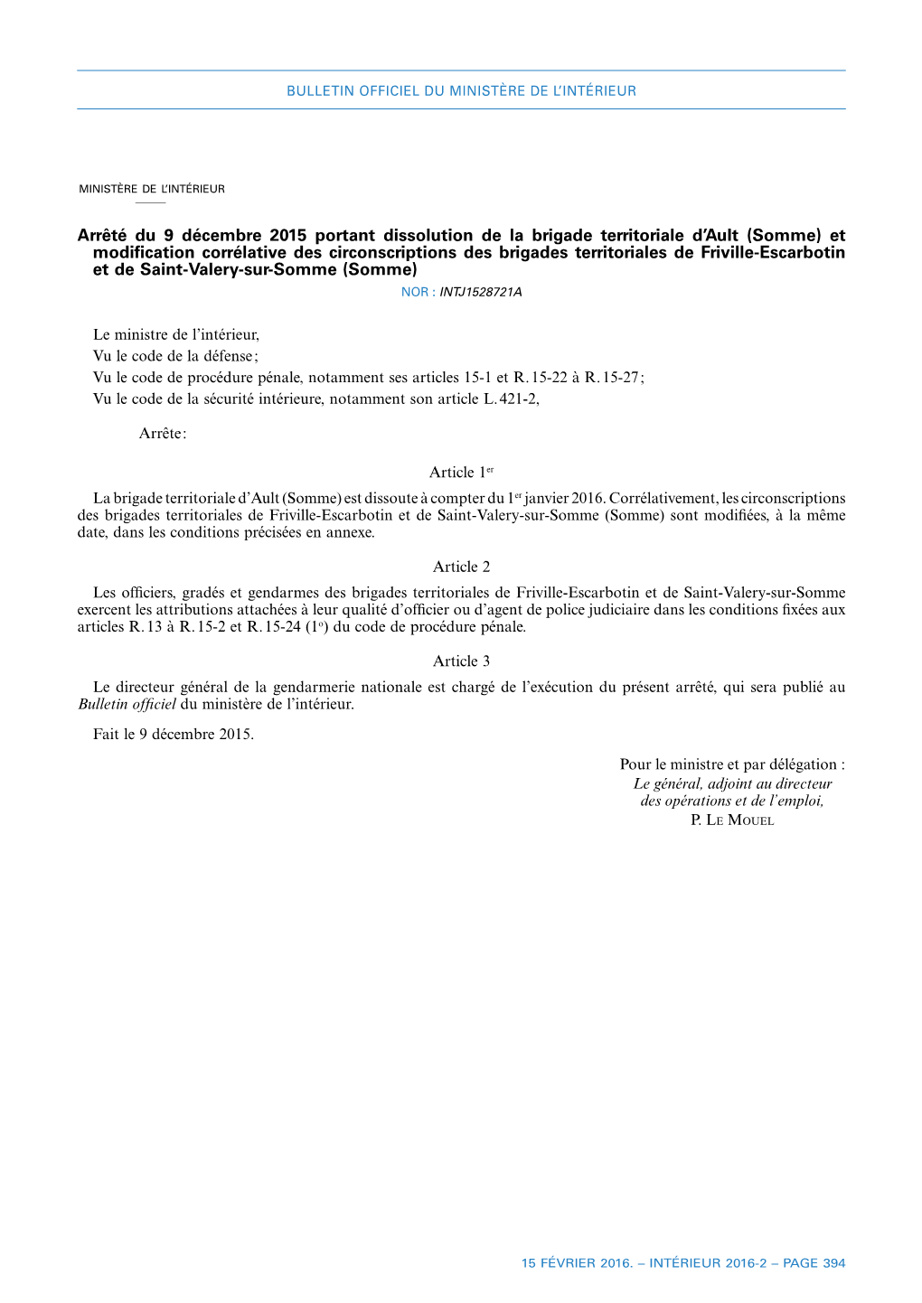 Arrêté Du 9 Décembre 2015 Portant Dissolution De La Brigade Territoriale D'ault (Somme) Et Modification Corrélative