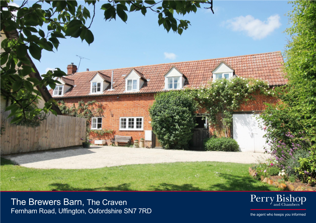 The Brewers Barn, the Craven Fernham Road, Uffington, Oxfordshire SN7 7RD