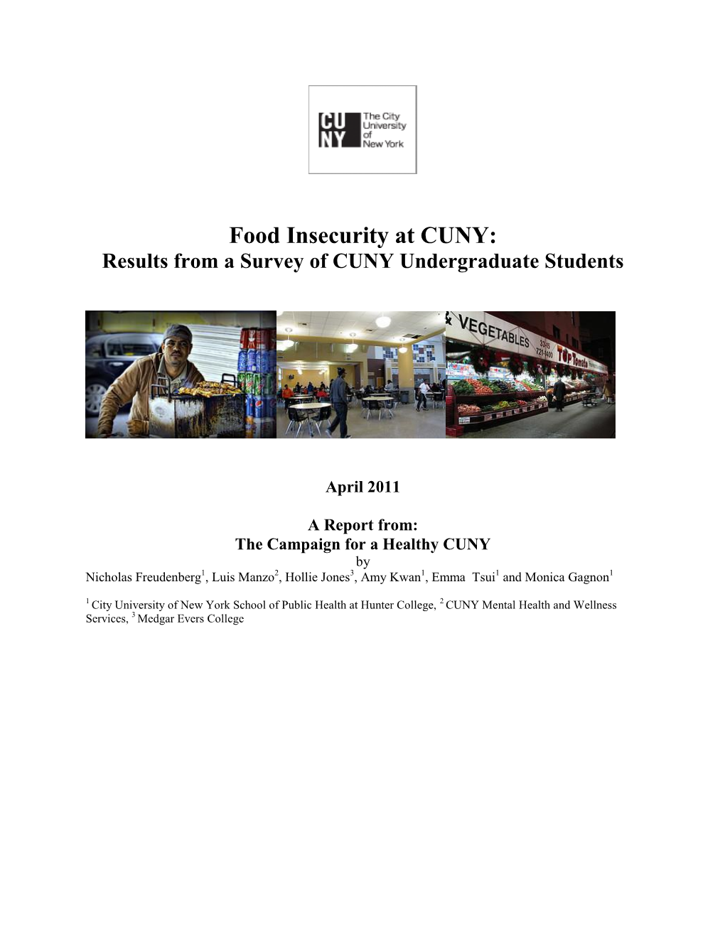 Food Insecurity at CUNY: Results from a Survey of CUNY Undergraduate Students