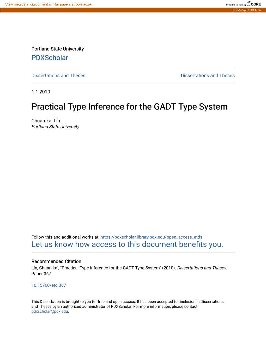 Practical Type Inference for the GADT Type System