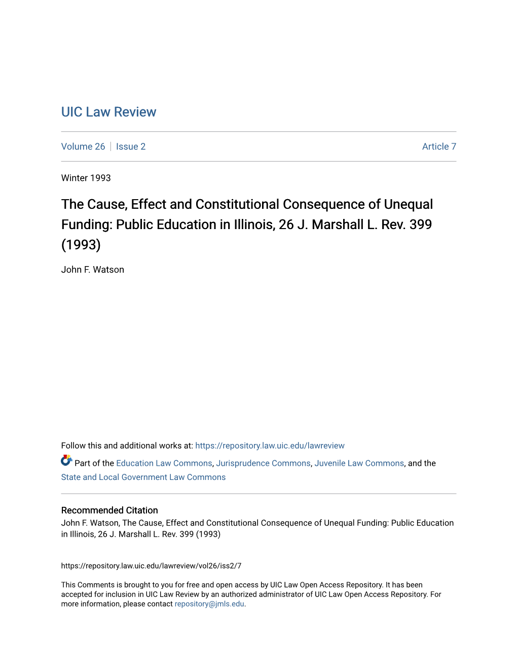 The Cause, Effect and Constitutional Consequence of Unequal Funding: Public Education in Illinois, 26 J