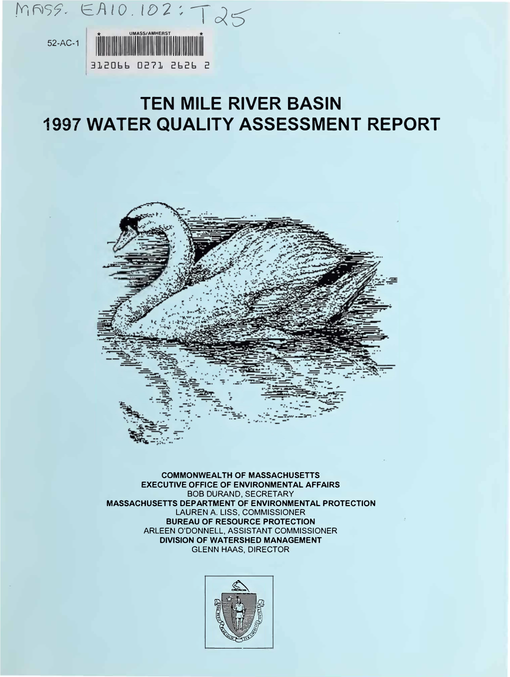 Ten Mile River Basin : 1997 Water Quality Assessment Report