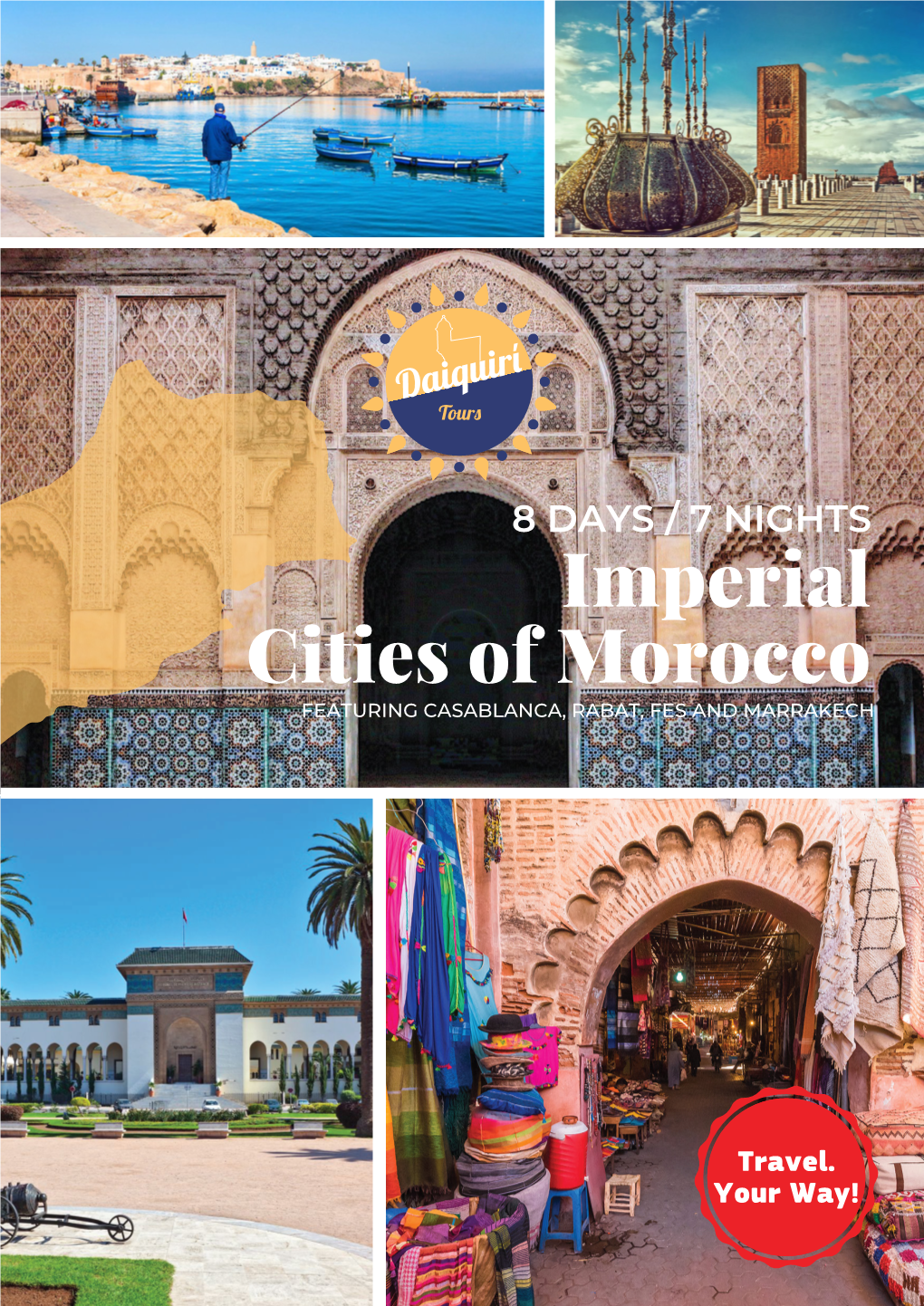 Morocco FEATURING CASABLANCA, RABAT, FES and MARRAKECH