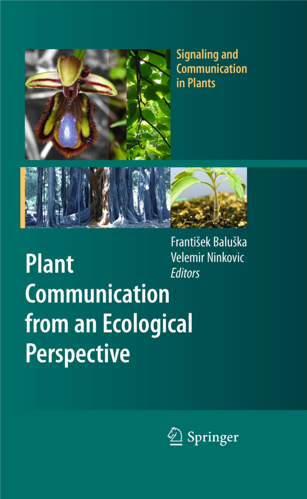 Plant Communication from an Ecological Perspective Editors Dr