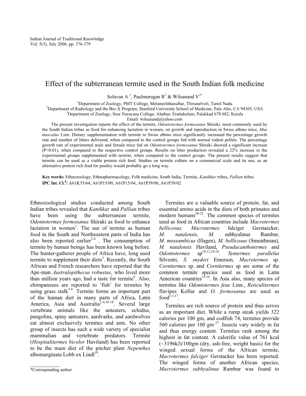 Effect of the Subterranean Termite Used in the South Indian Folk Medicine