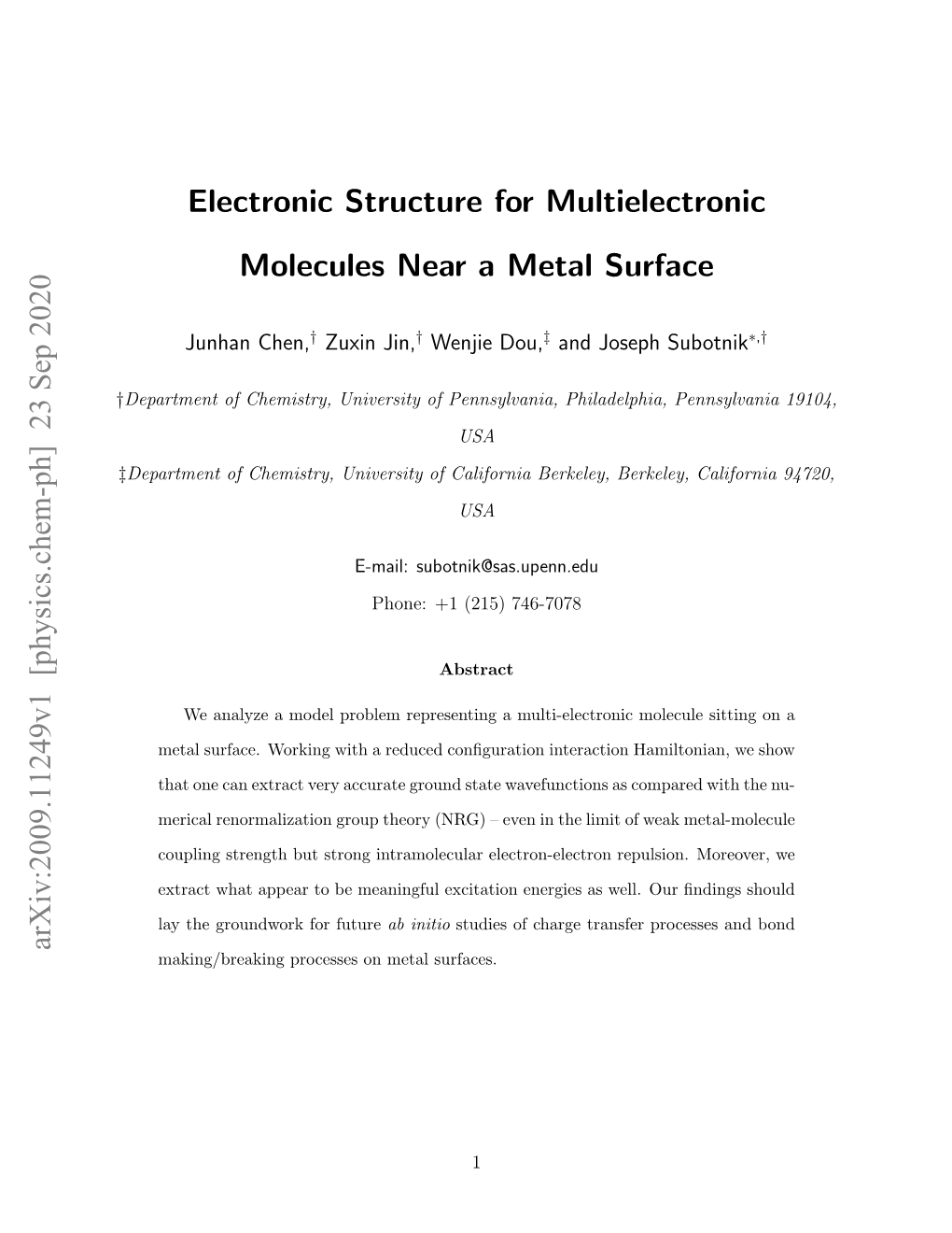 Electronic Structure for Multielectronic Molecules Near a Metal Surface