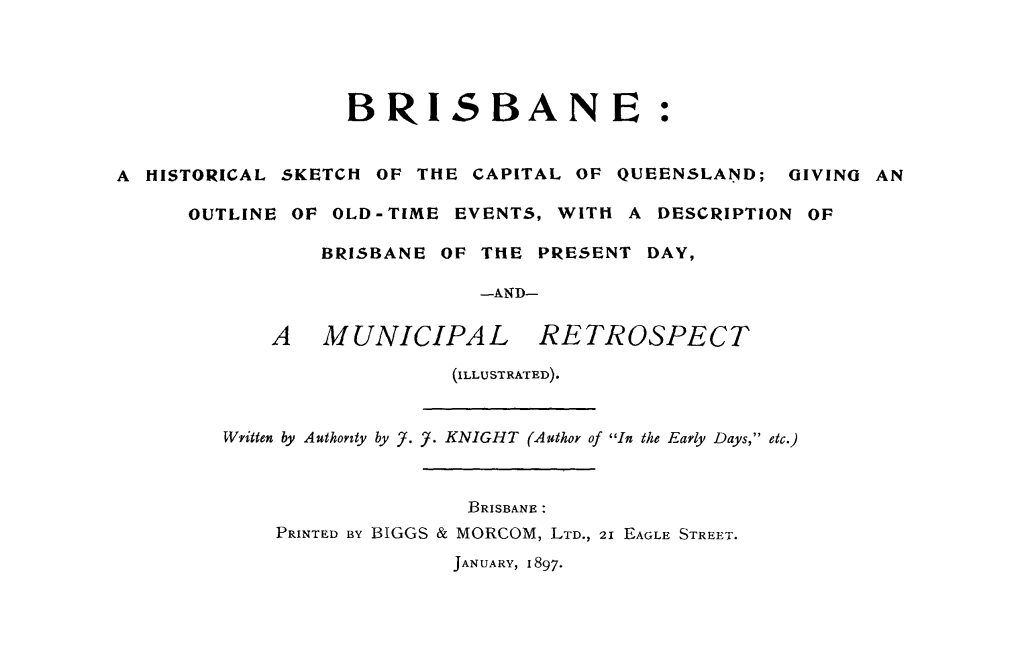 Brisbane Historical Sketch 1897