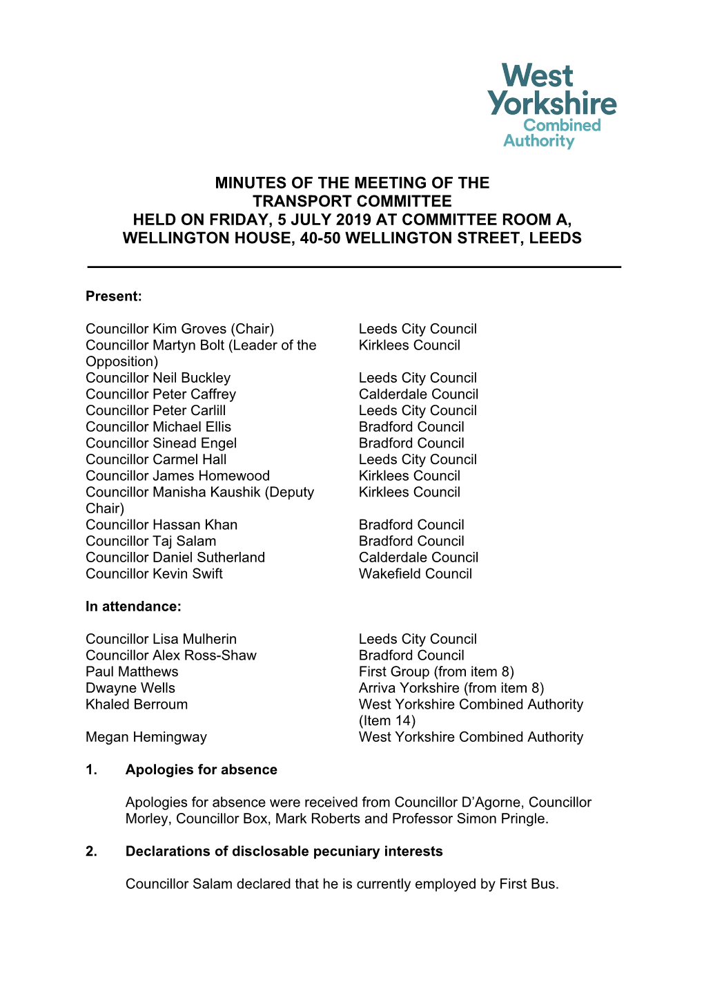 Minutes of the Meeting of the Transport Committee Held on Friday, 5 July 2019 at Committee Room A, Wellington House, 40-50 Wellington Street, Leeds