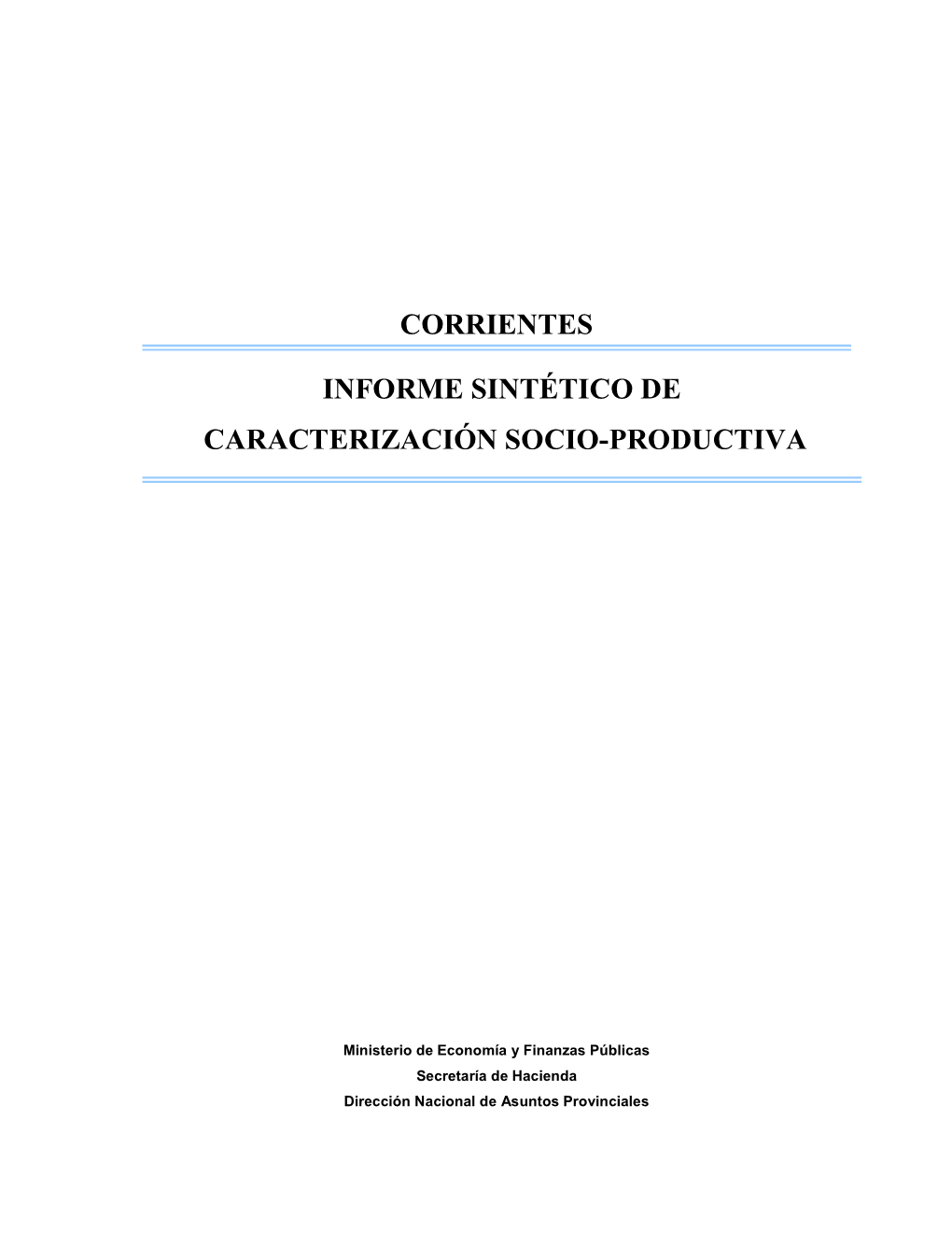 Corrientes Informe Sintético De Caracterización Socio