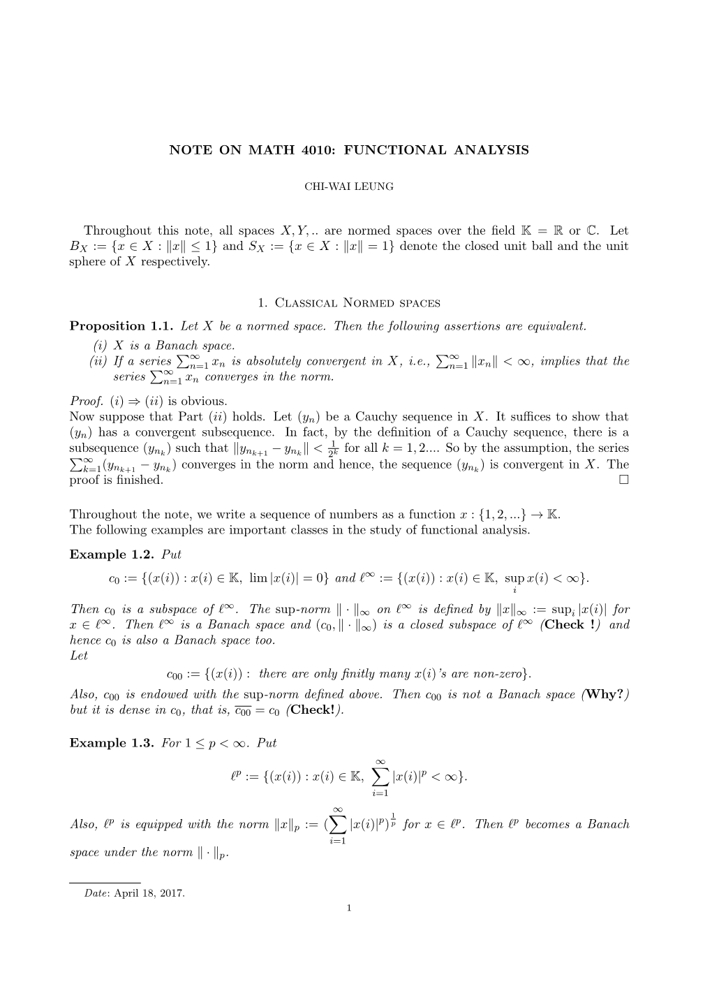 FUNCTIONAL ANALYSIS Throughout This Note, All Spaces X, Y, .. Are