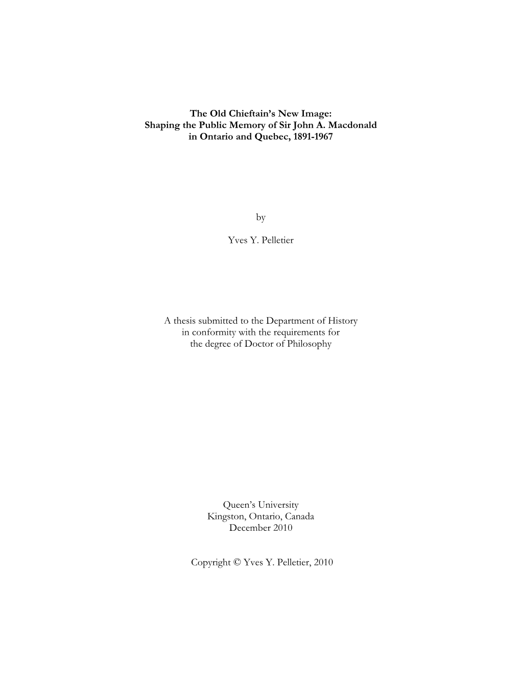 Shaping the Public Memory of Sir John A. Macdonald in Ontario and Quebec, 1891-1967