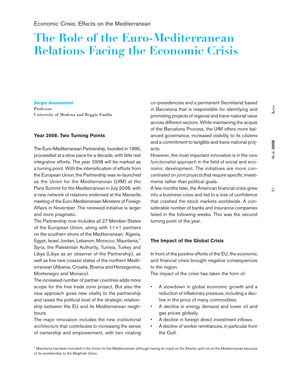 The Role of the Euro-Mediterranean Relations Facing the Economic Crisis