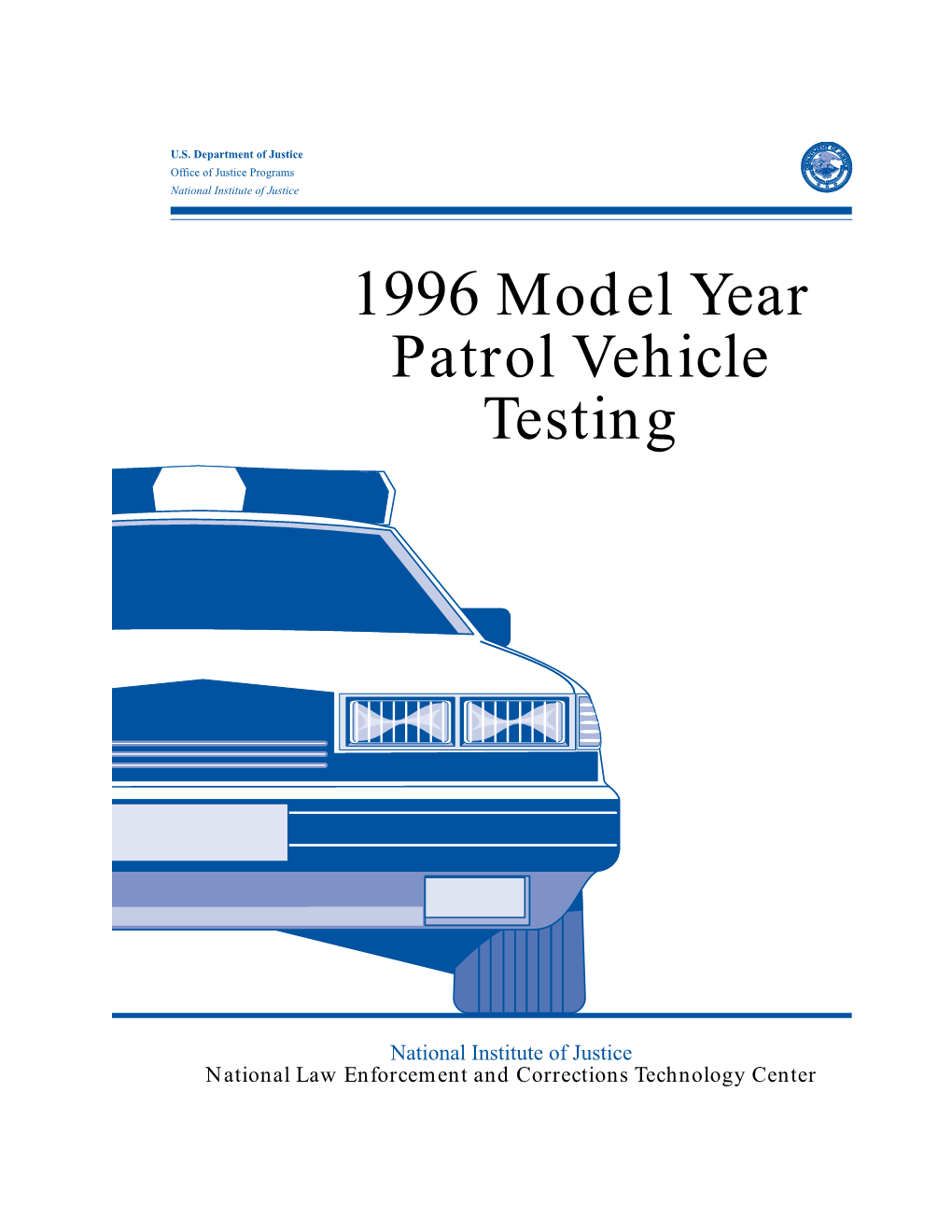 1996 Model Year Patrol Vehicle Testing