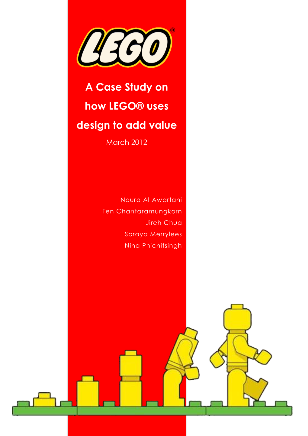 A Case Study on How LEGO® Uses Design to Add Value
