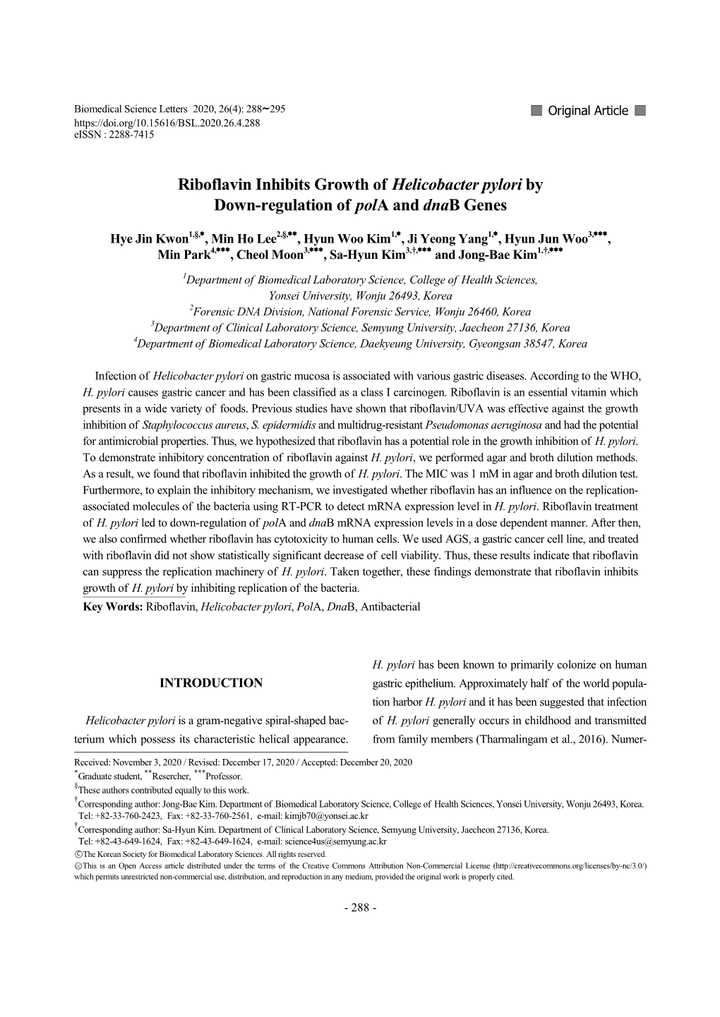 Riboflavin Inhibits Growth of Helicobacter Pylori by Down-Regulation of Pola and Dnab Genes