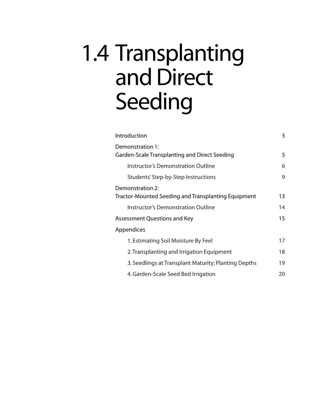 1.4 Transplanting and Direct Seeding