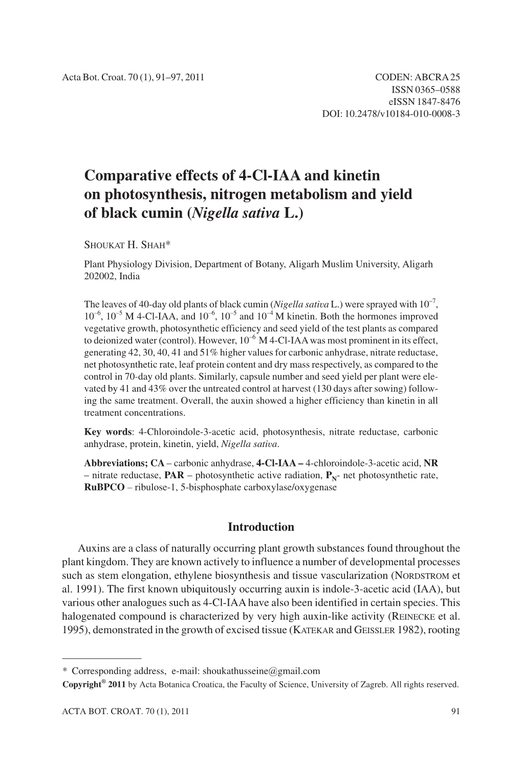 Comparative Effects of 4-Cl-IAA and Kinetin on Photosynthesis, Nitrogen Metabolism and Yield of Black Cumin (Nigella Sativa L.)