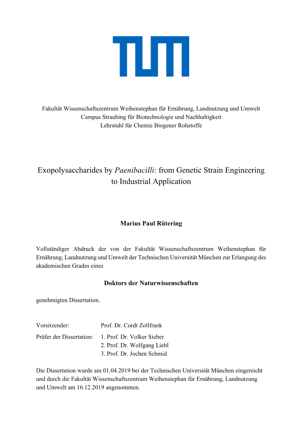 Exopolysaccharides by Paenibacilli from Genetic Strain