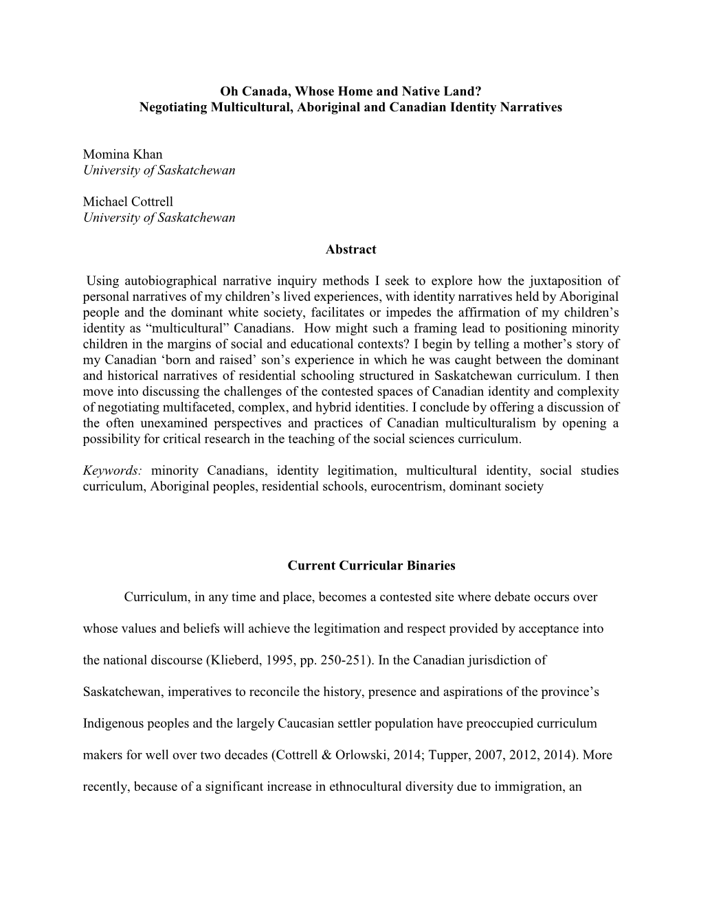 Negotiating Multicultural, Aboriginal and Canadian Identity Narratives