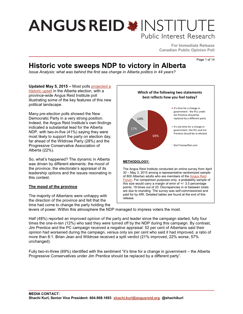 Historic Vote Sweeps NDP to Victory in Alberta Issue Analysis: What Was Behind the First Sea Change in Alberta Politics in 44 Years?