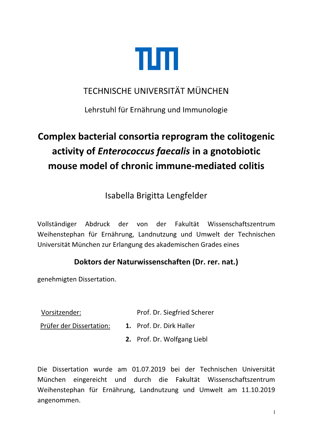 Complex Bacterial Consortia Reprogram the Colitogenic Activity of Enterococcus Faecalis in a Gnotobiotic Mouse Model of Chronic Immune-Mediated Colitis