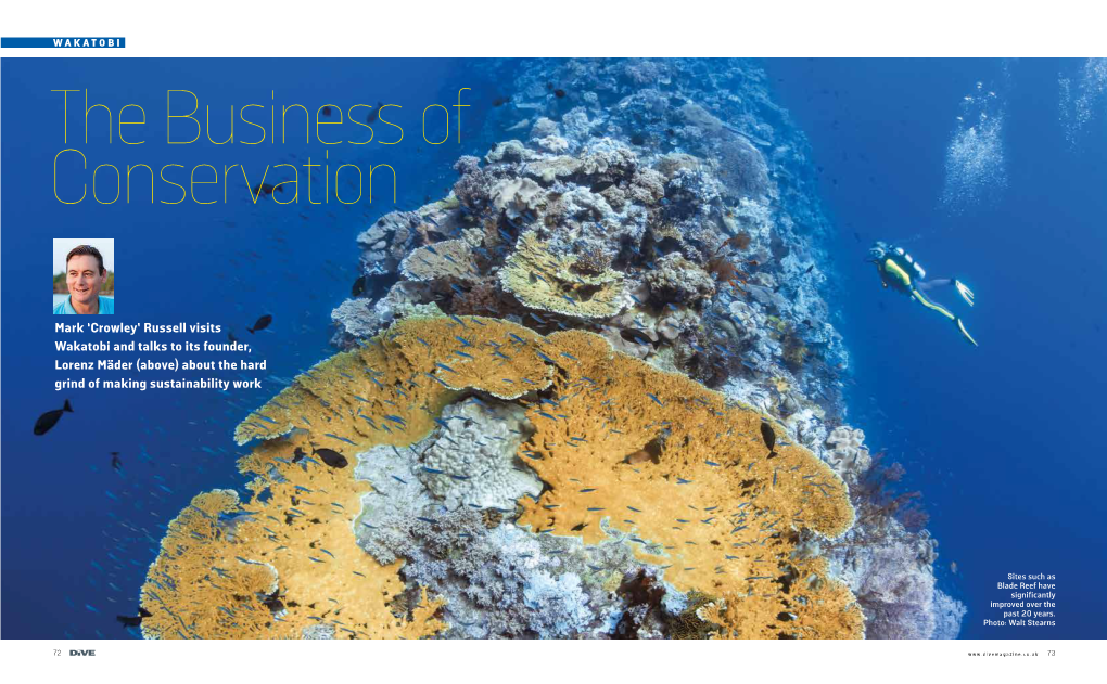 Mark 'Crowley' Russell Visits Wakatobi and Talks to Its Founder, Lorenz