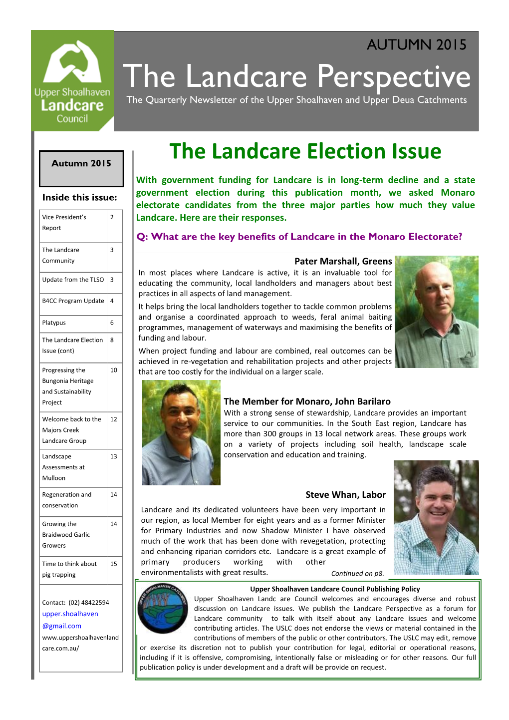 The Landcare Perspective the Quarterly Newsletter of the Upper Shoalhaven and Upper Deua Catchments