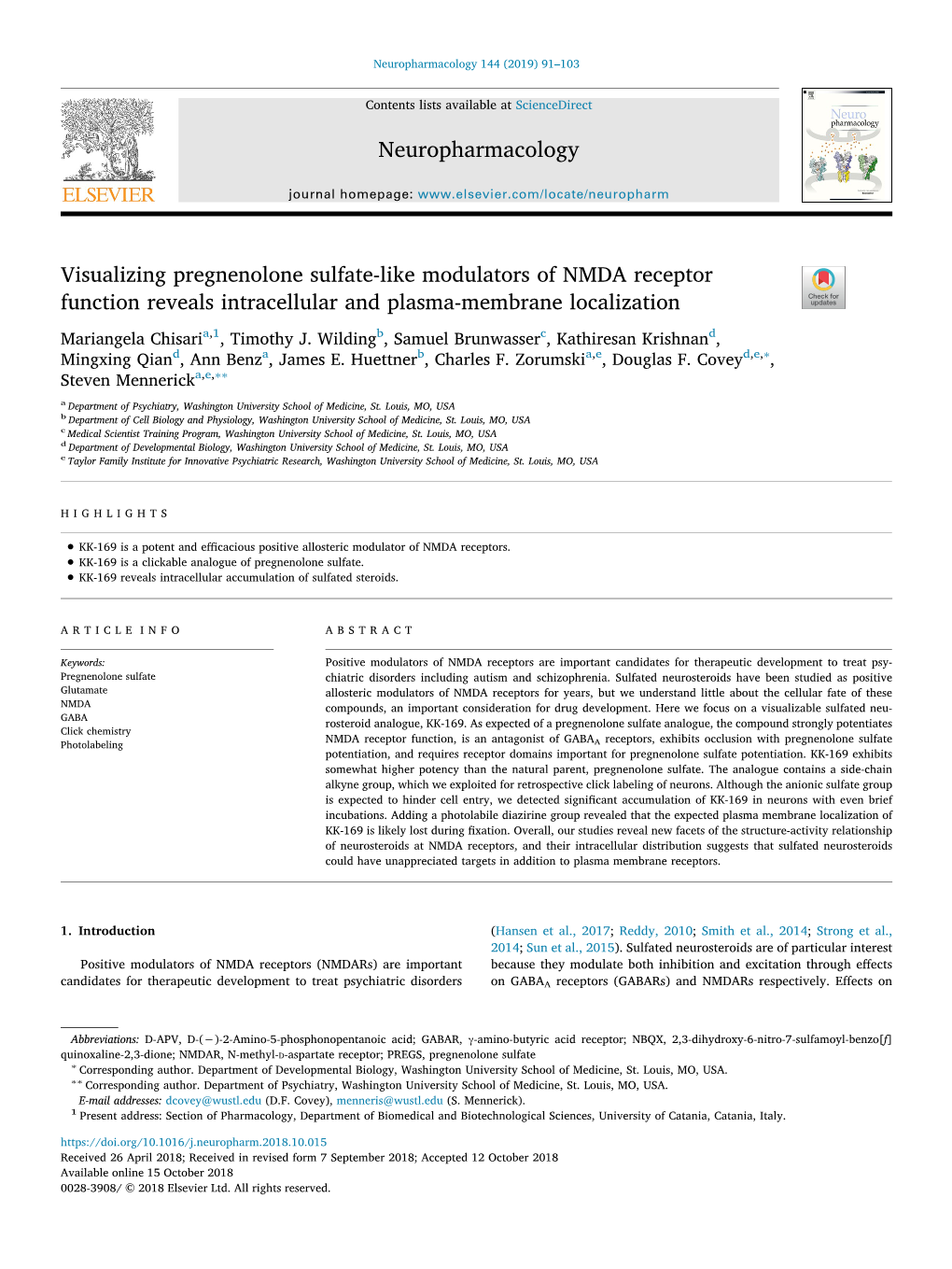 Visualizing Pregnenolone Sulfate-Like Modulators of NMDA Receptor T Function Reveals Intracellular and Plasma-Membrane Localization Mariangela Chisaria,1, Timothy J