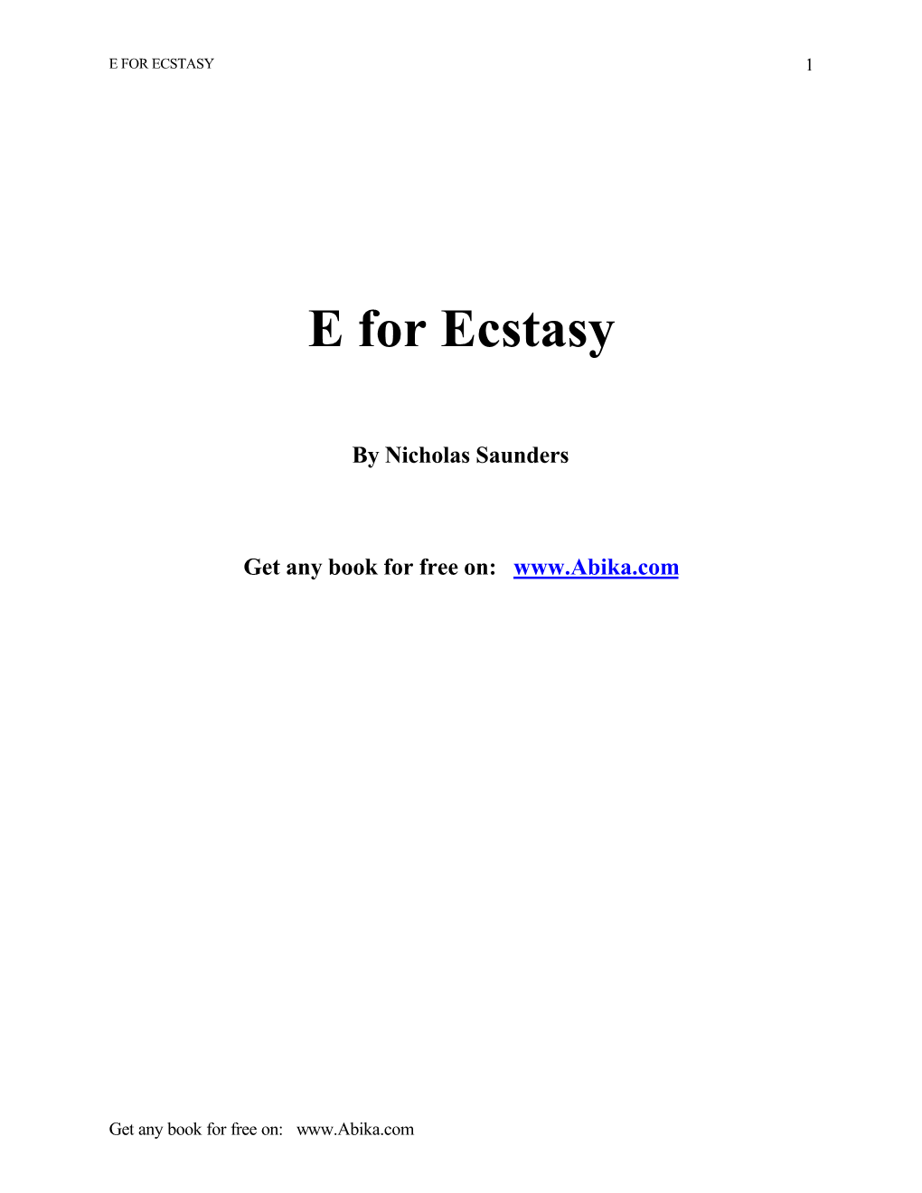 E for Ecstasy 1