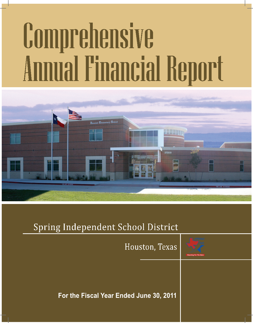 For the Fiscal Year Ended June 30, 2011