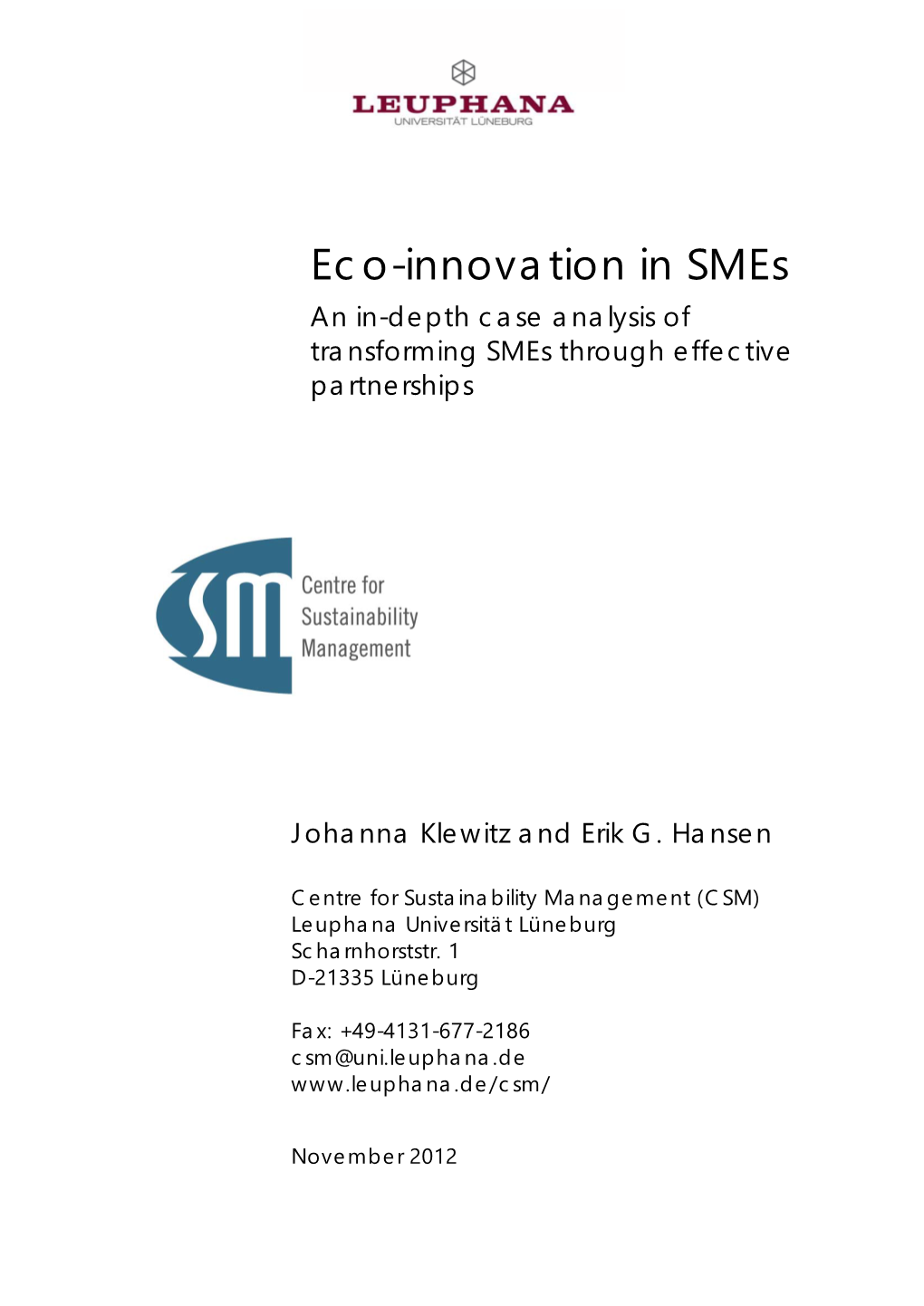 Eco-Innovation in Smes an In-Depth Case Analysis of Transforming Smes Through Effective Partnerships