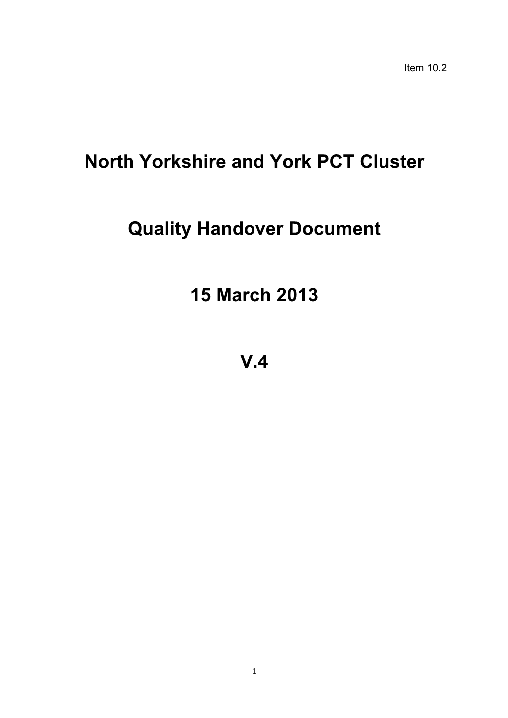 North Yorkshire and York PCT Cluster