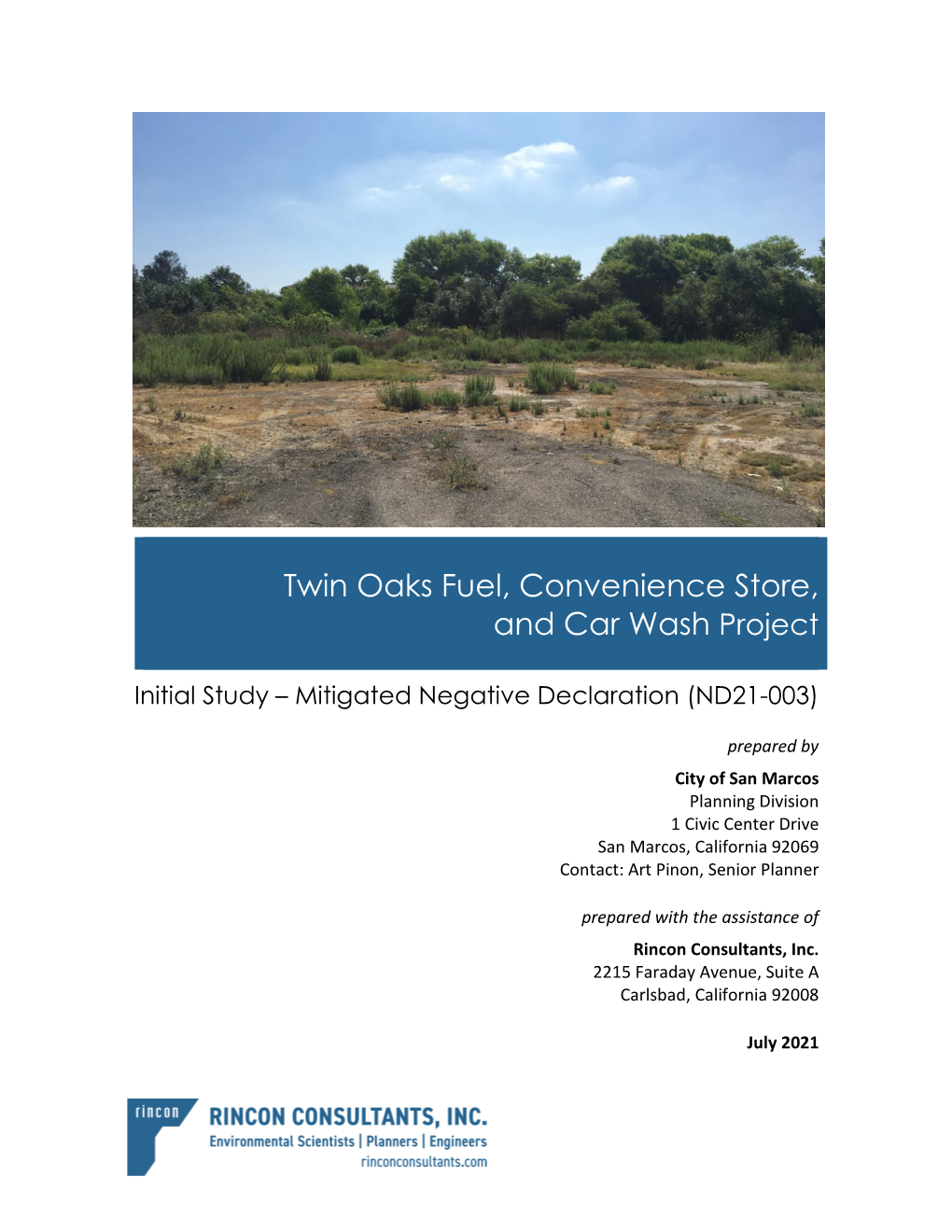 Twin Oaks Fuel, Convenience Store, and Car Wash Project