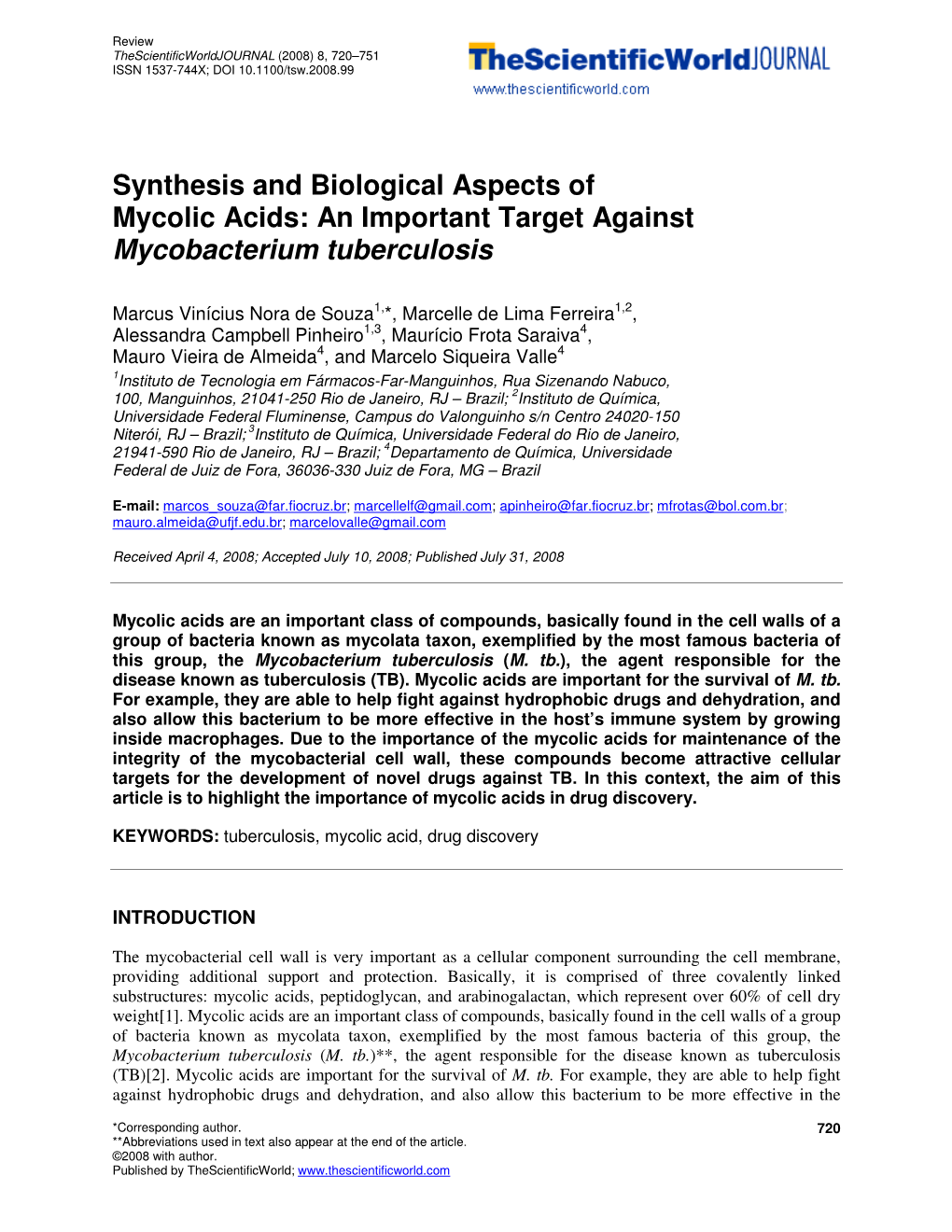 Synthesis and Biological Aspects of Mycolic Acids: an Important Target Against Mycobacterium Tuberculosis