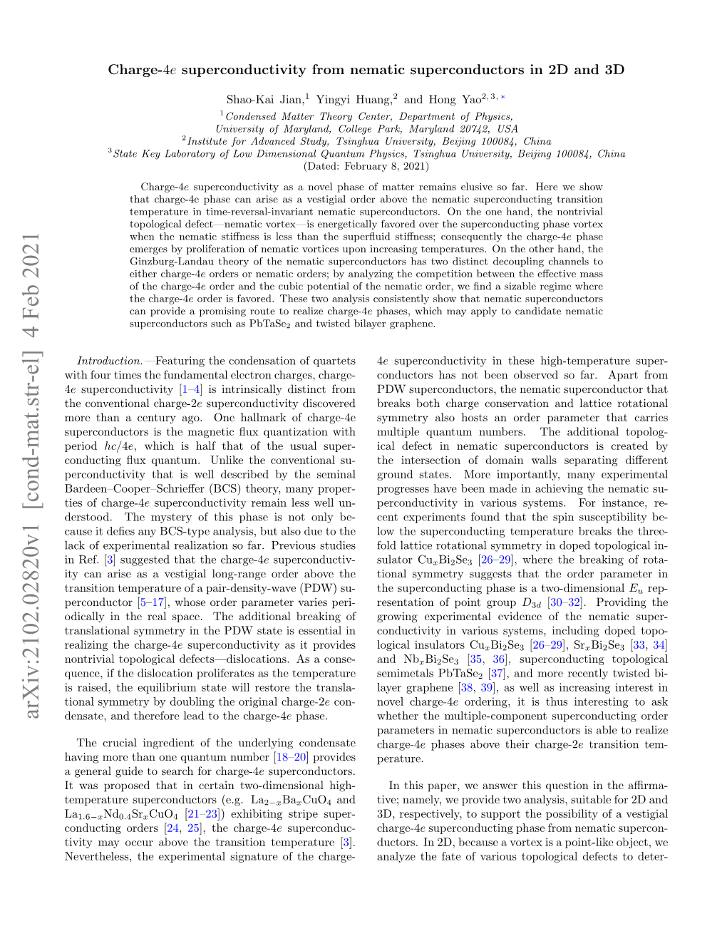 Arxiv:2102.02820V1 [Cond-Mat.Str-El] 4 Feb 2021 Densate, and Therefore Lead to the Charge-4E Phase