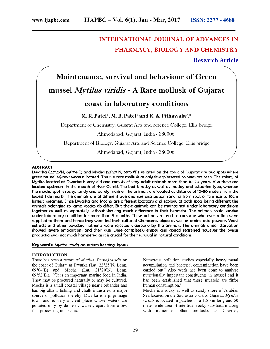 Maintenance, Survival and Behaviour of Green Mussel Mytilus