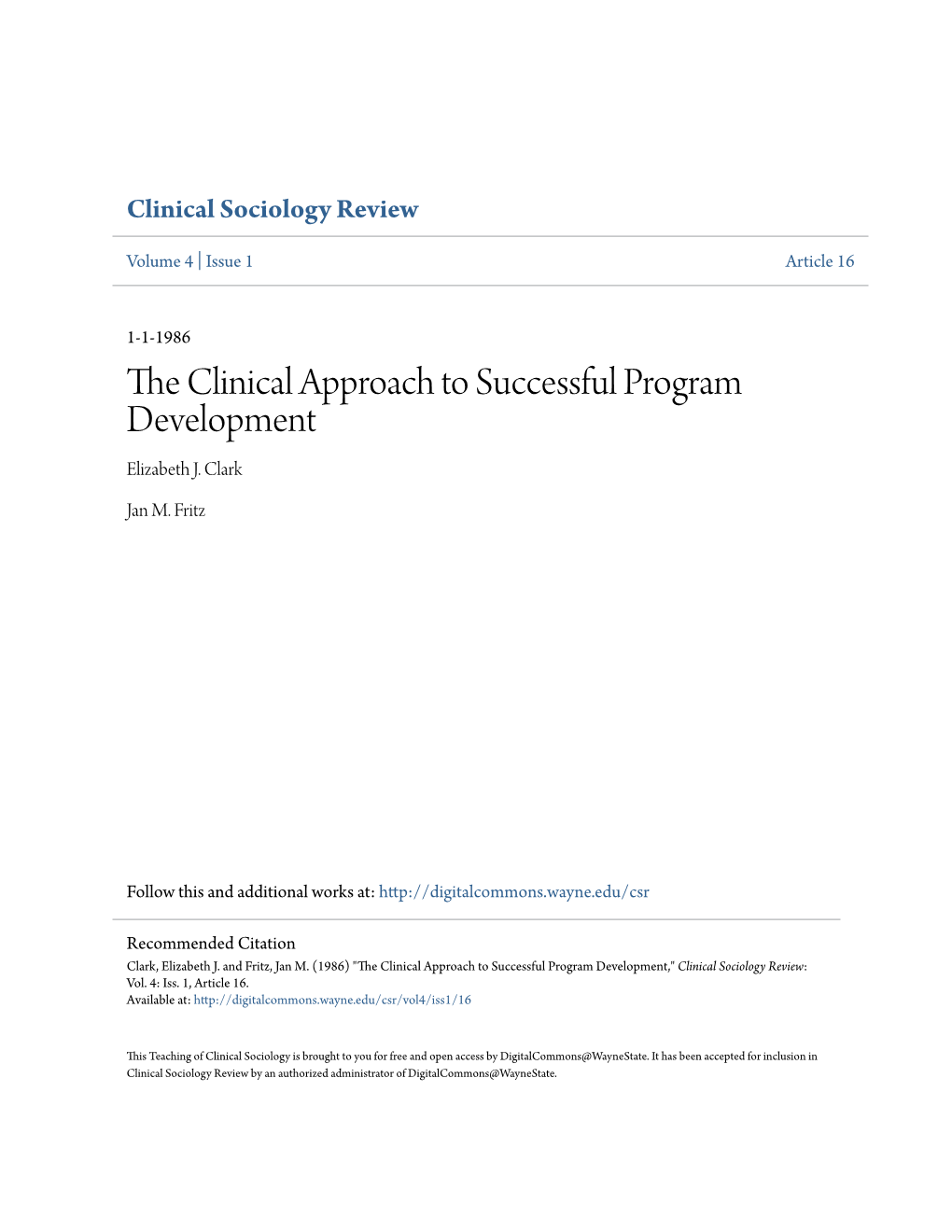 The Clinical Approach to Successful Program Development