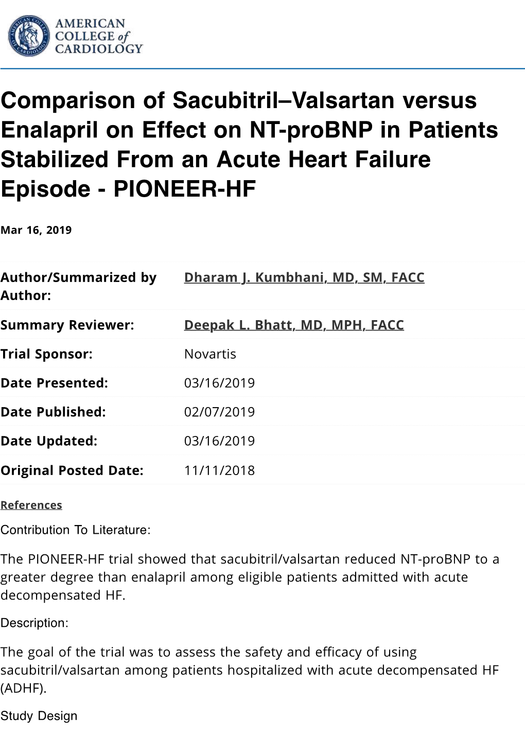 Comparison of Sacubitril–Valsartan Versus Enalapril on Effect on NT-Probnp in Patients Stabilized from an Acute Heart Failure Episode - PIONEER-HF