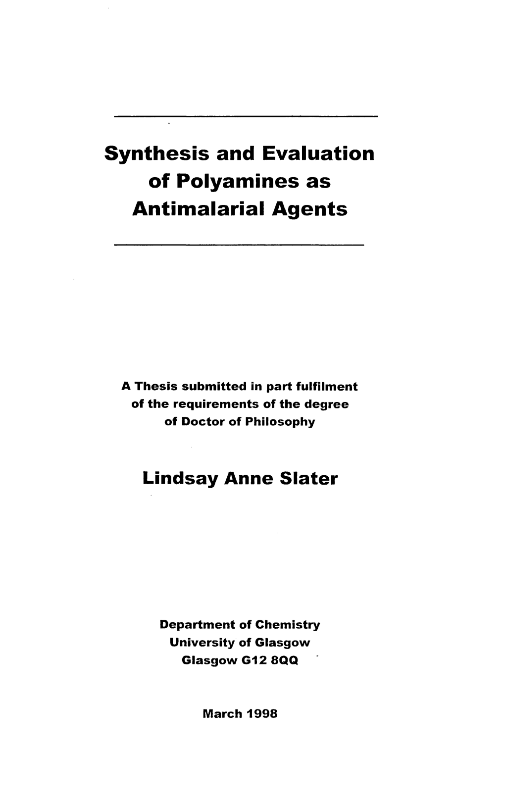 Synthesis and Evaluation of Polyamines As Antimalarial Agents