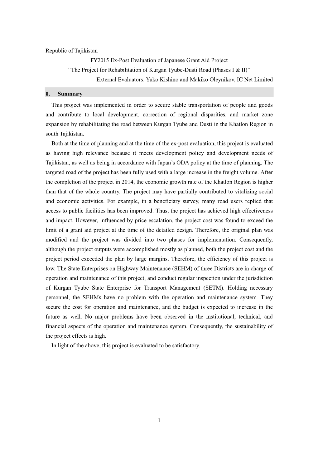 Republic of Tajikistan FY2015 Ex-Post Evaluation of Japanese Grant Aid Project “The Project for Rehabilitation of Kurgan Tyube