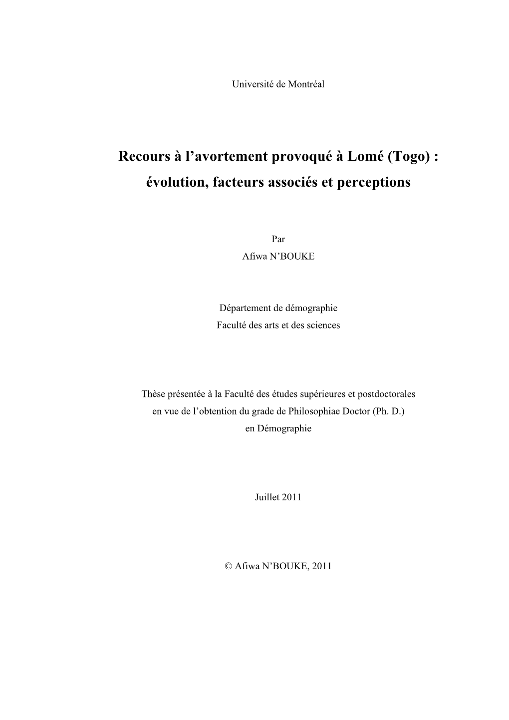 Recours À L'avortement Provoqué À Lomé (Togo) : Évolution, Facteurs Associés Et Perceptions