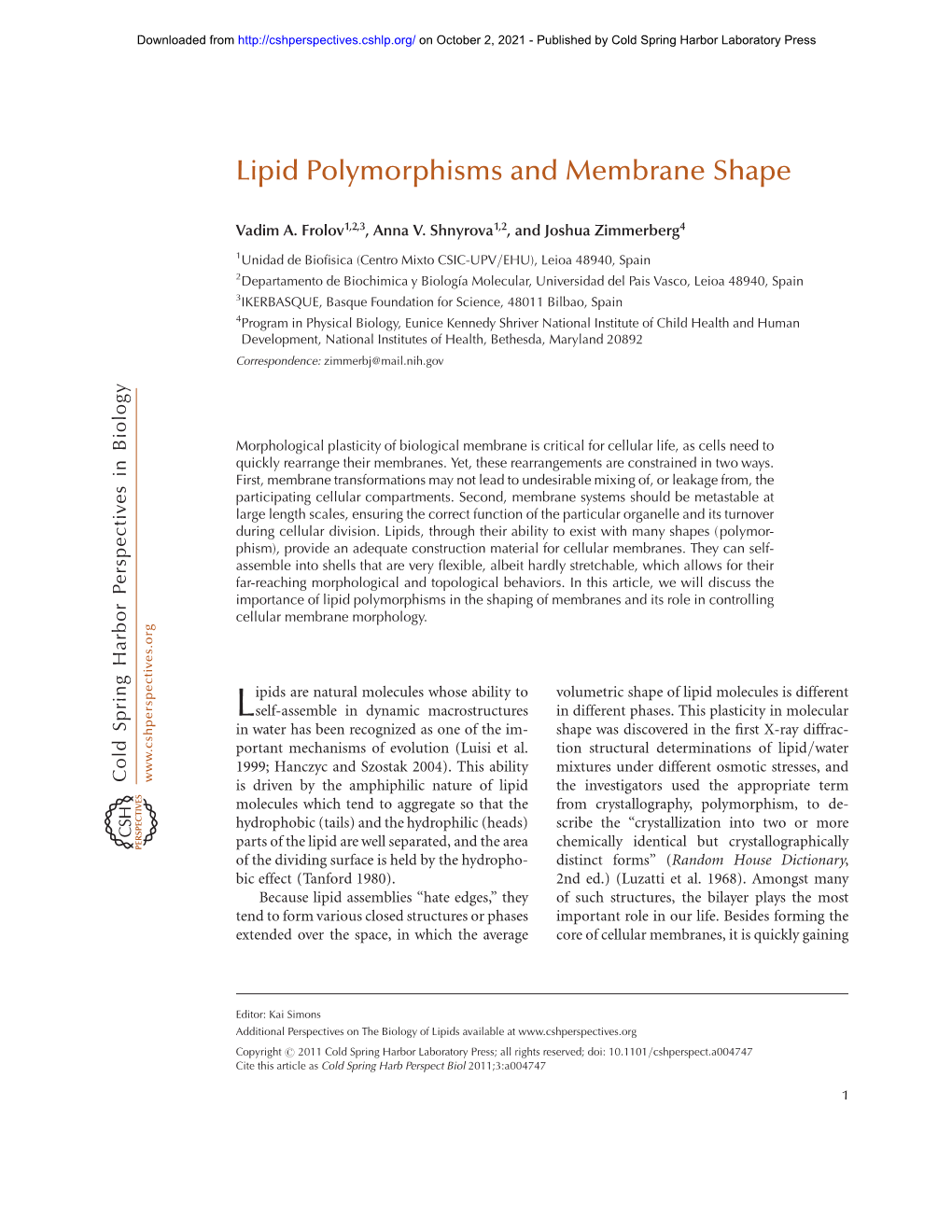 Lipid Polymorphisms and Membrane Shape