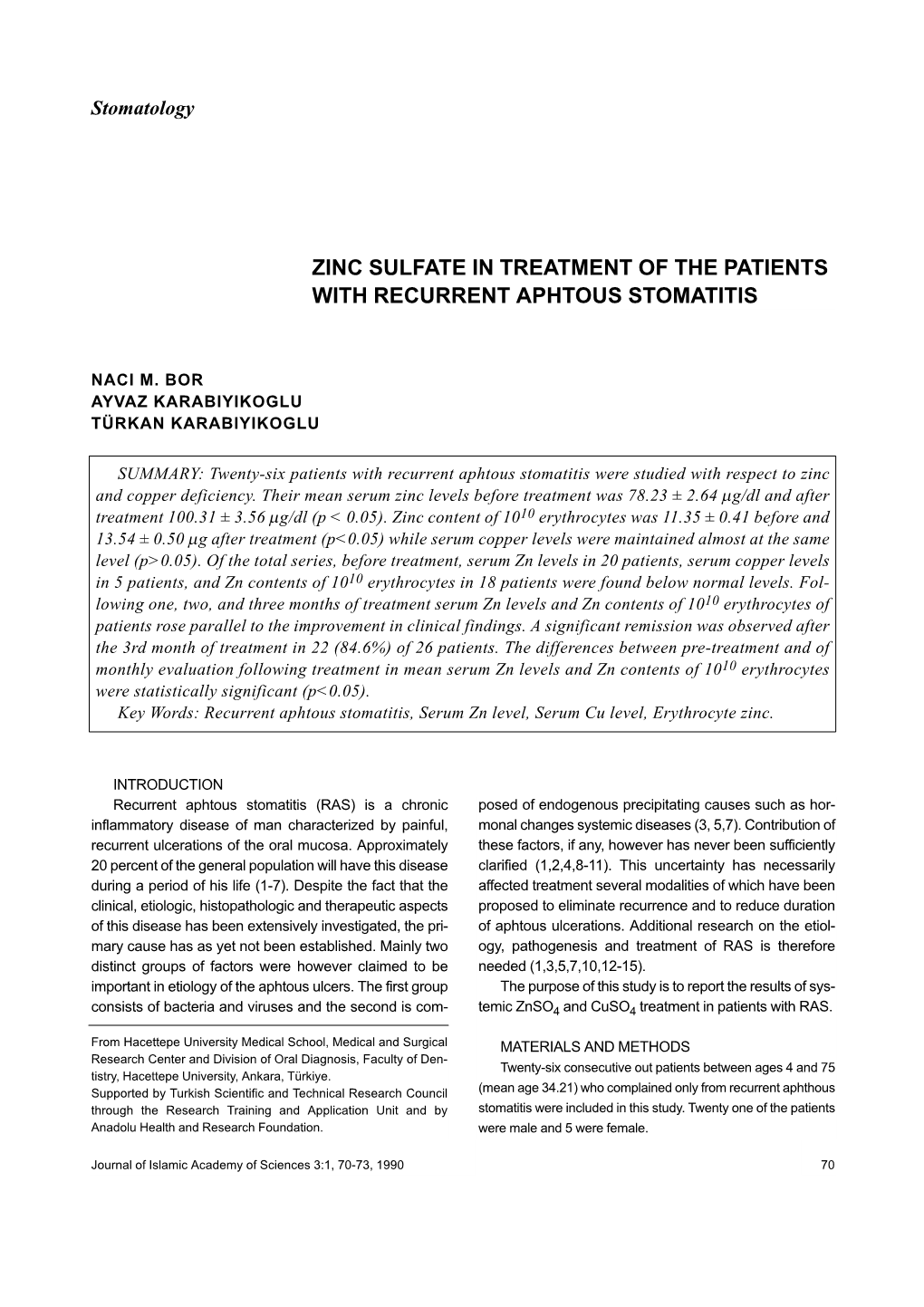 Zinc Sulfate in Treatment of the Patients with Recurrent Aphtous Stomatitis